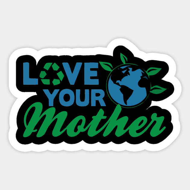 Earth day, love your mother Sticker by Sinclairmccallsavd